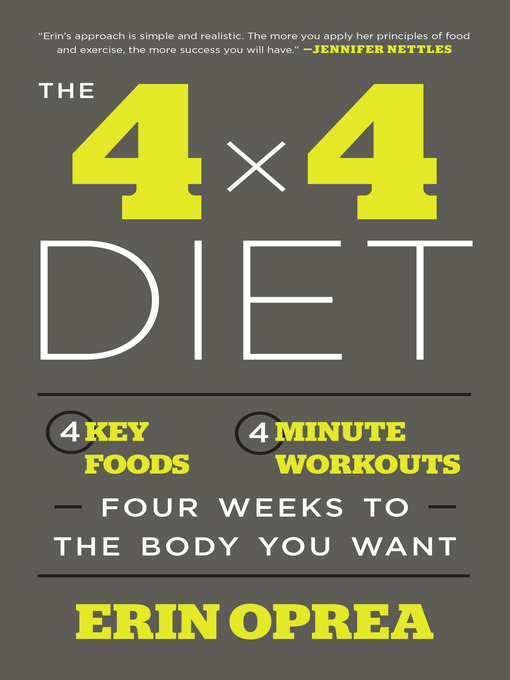 Title details for The 4 x 4 Diet by Erin Oprea - Available